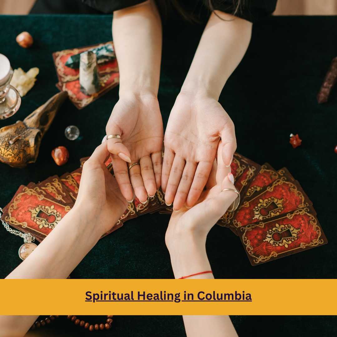 Spiritual Healing in Columbia